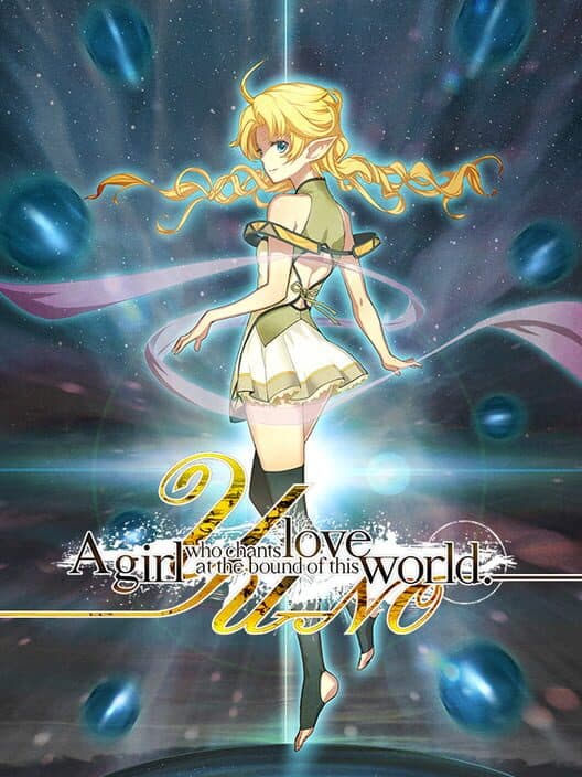 Yu-No: A Girl Who Chants Love at the Bound of this World
