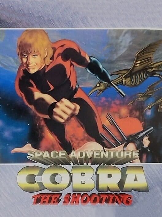 Space Adventure Cobra: The Shooting